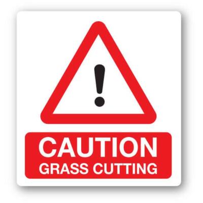 Caution Grass Cutting