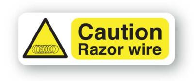 Caution - Razor Wire Sign
