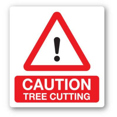 Caution Tree Cutting