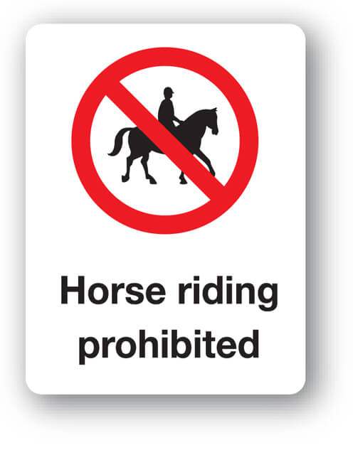 Horse Riding Prohibited Sign