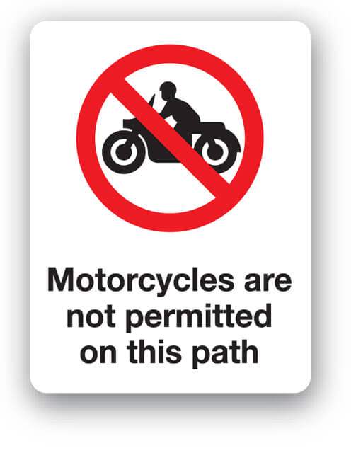 Motorcycles Are Not Permitted On This Path Sign