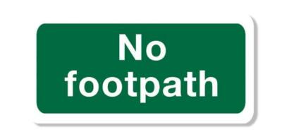 No Footpath Sign