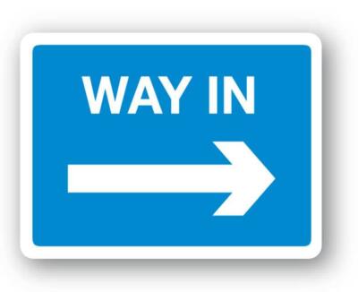 Way In Right Arrow Sign